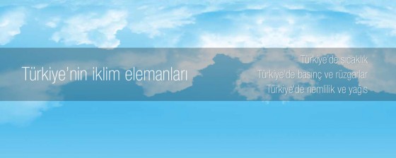 Türkiye'nin iklim elemanları