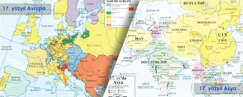 17. yüzyılda Avrupanın, Asyanın ve Osmanlı Devletinin genel durumu