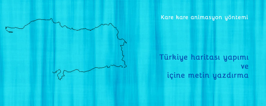 Türkiye haritası animasyonu - kare kare animasyon