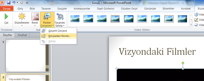 Powerpoint 2010 ile videolara kapak resmi ekleme ve kaldırma